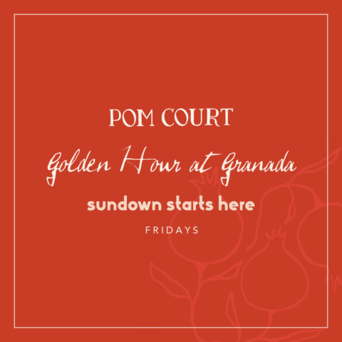 Promotional poster for Pom Court: 'Golden Hour at Granada'— Sundown starts here, Fridays.